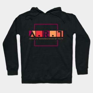 A.R.T ABSOLUTE REPRESENTATION OF TRUTH Hoodie